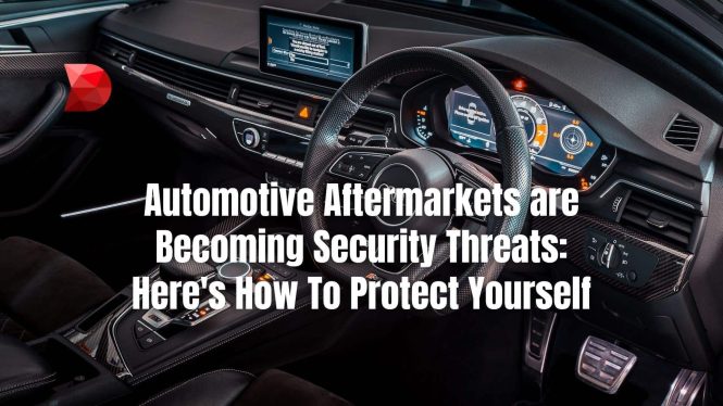Featured image for Keeping Up with Automotive Cybersecurity Threats for Your Fleet.